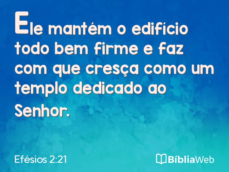 Efésios 2:21 em imagem para compartilhar