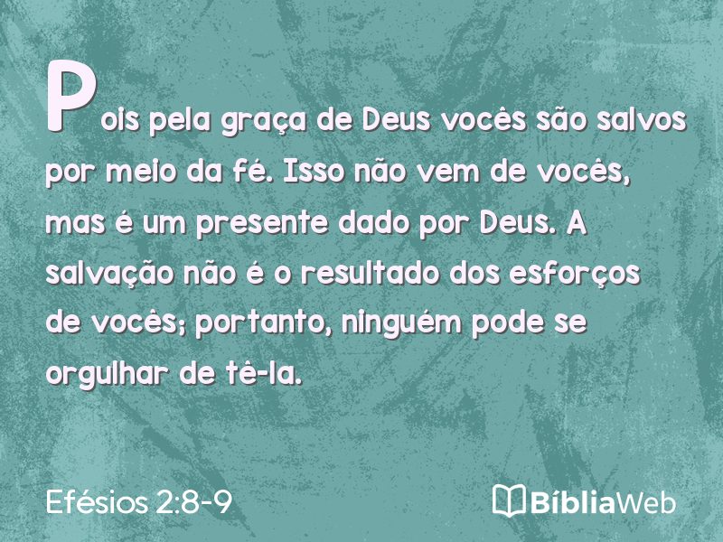 Efésios 2:8-9 em imagem para compartilhar