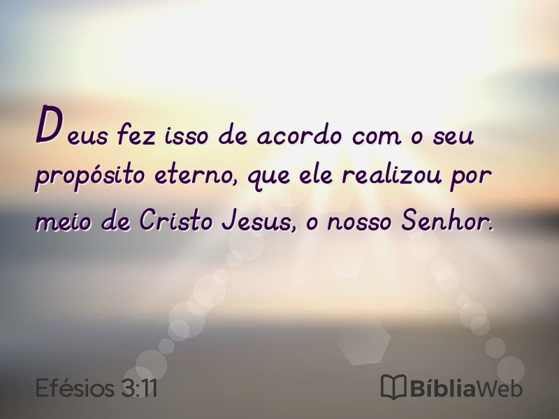 Efésios 3:11 em imagem para compartilhar