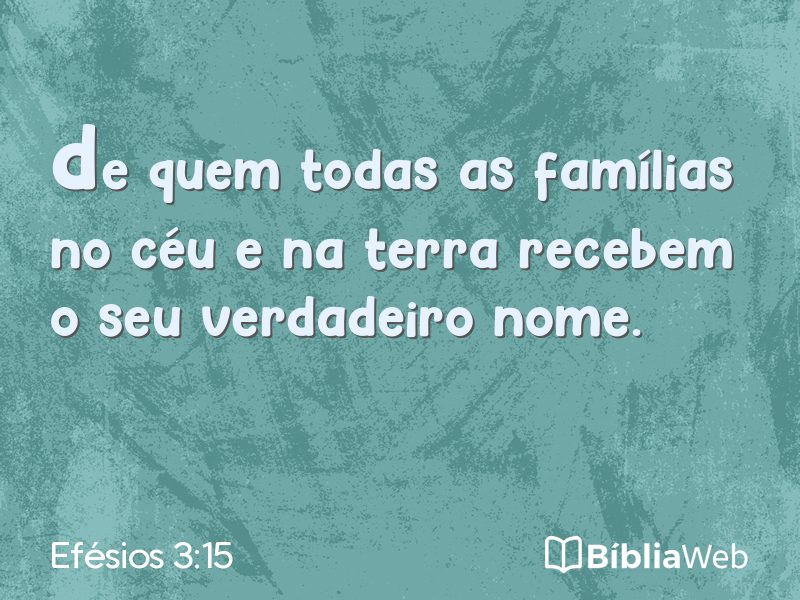 Efésios 3:15 em imagem para compartilhar