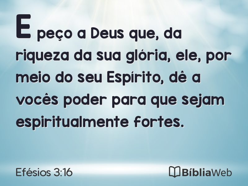 Efésios 3:16 em imagem para compartilhar