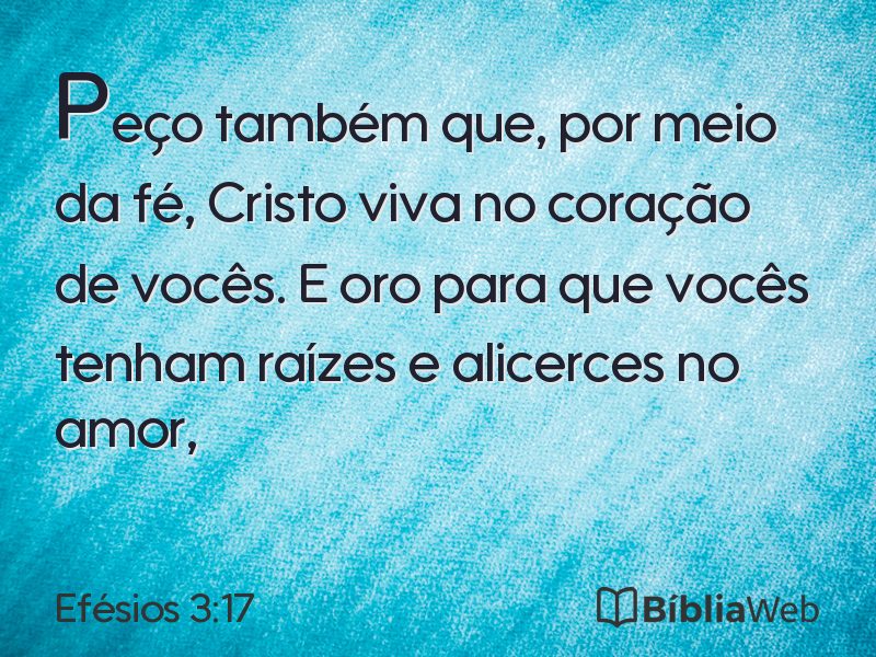 Efésios 3:17 em imagem para compartilhar