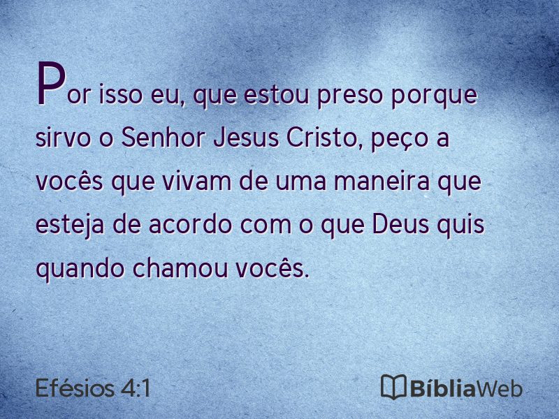 Efésios 4:1 em imagem para compartilhar