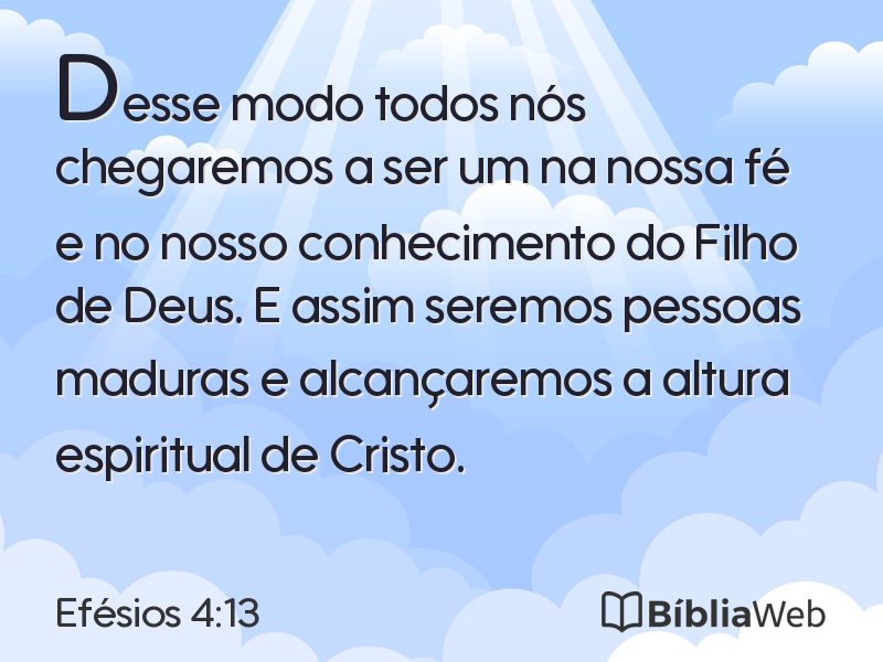 Efésios 4:13 em imagem para compartilhar