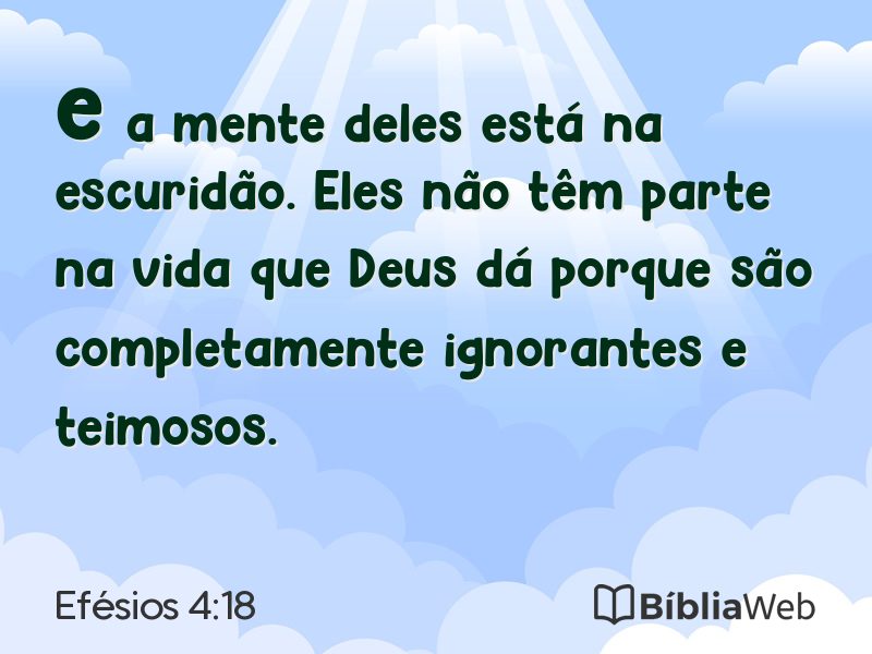 Efésios 4:18 em imagem para compartilhar