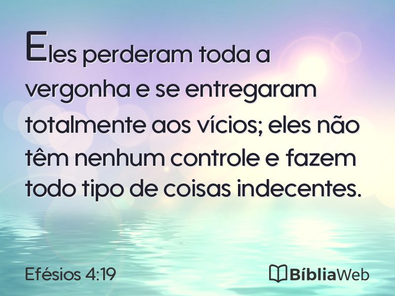 Efésios 4:19 em imagem para compartilhar