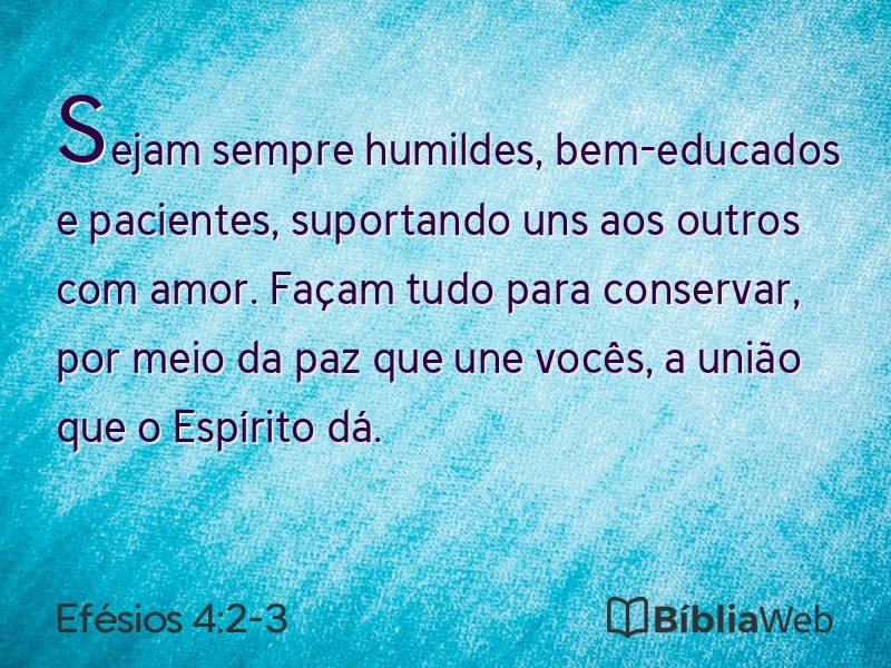 Efésios 4:2-3 em imagem para compartilhar