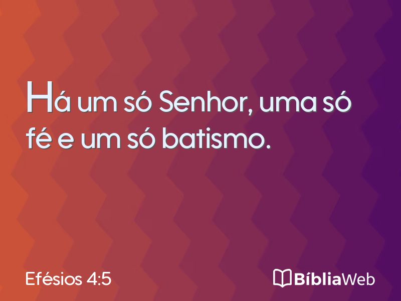 Efésios 4:5 em imagem para compartilhar
