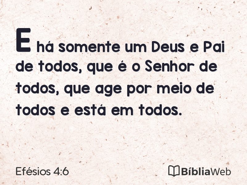 Efésios 4:6 em imagem para compartilhar