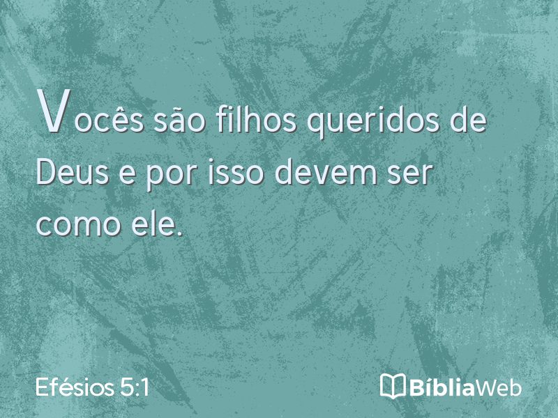 Efésios 5:1 em imagem para compartilhar