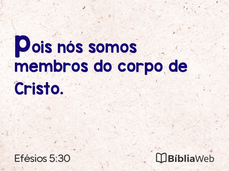 Efésios 5:30 em imagem para compartilhar