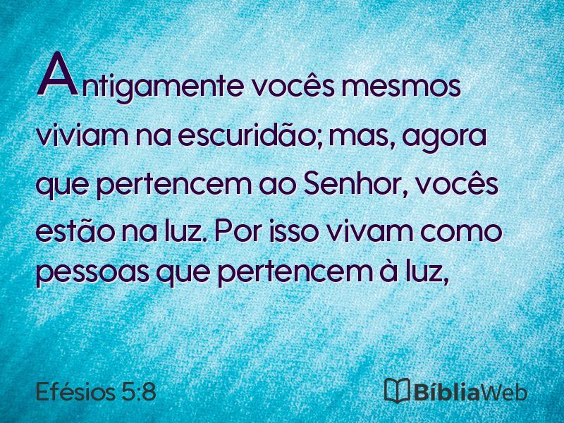 Efésios 5:8 em imagem para compartilhar