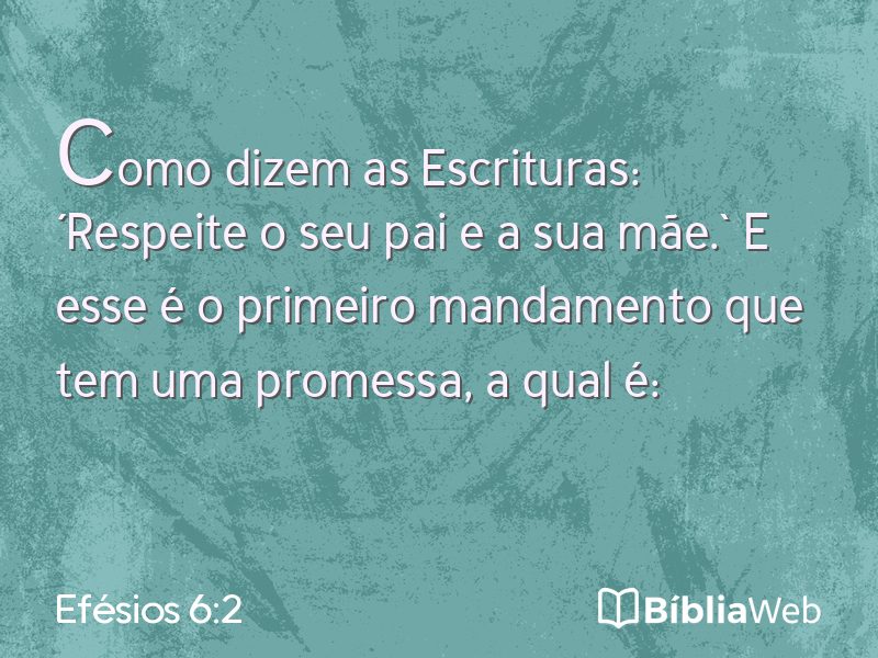 Efésios 6:2 em imagem para compartilhar