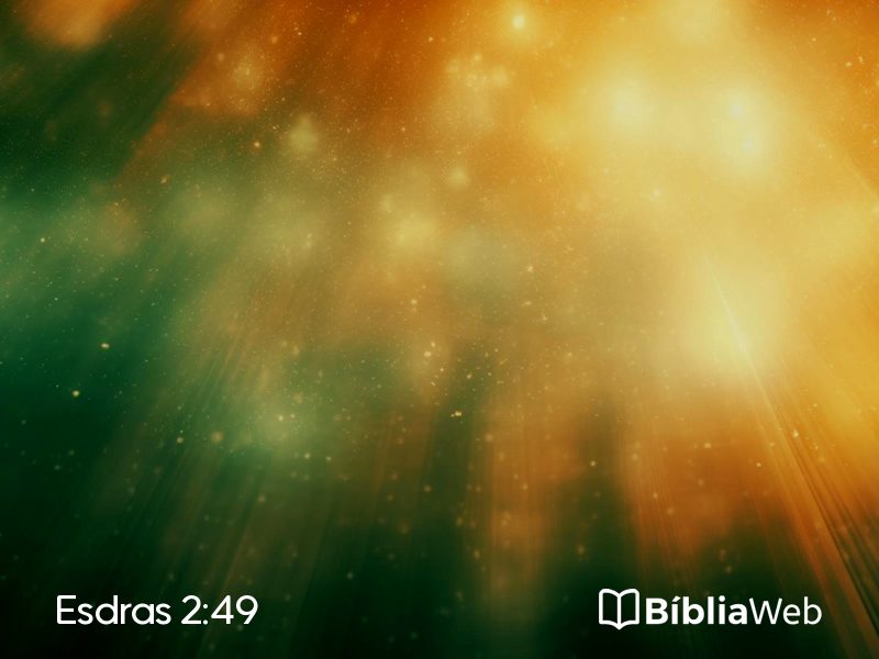 Esdras 2:49 em imagem para compartilhar