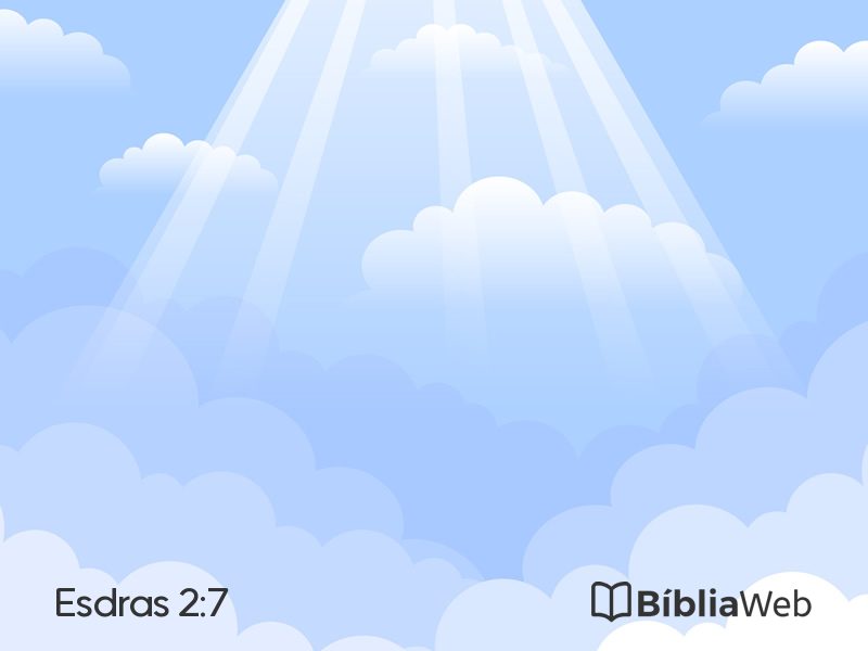 Esdras 2:7 em imagem para compartilhar