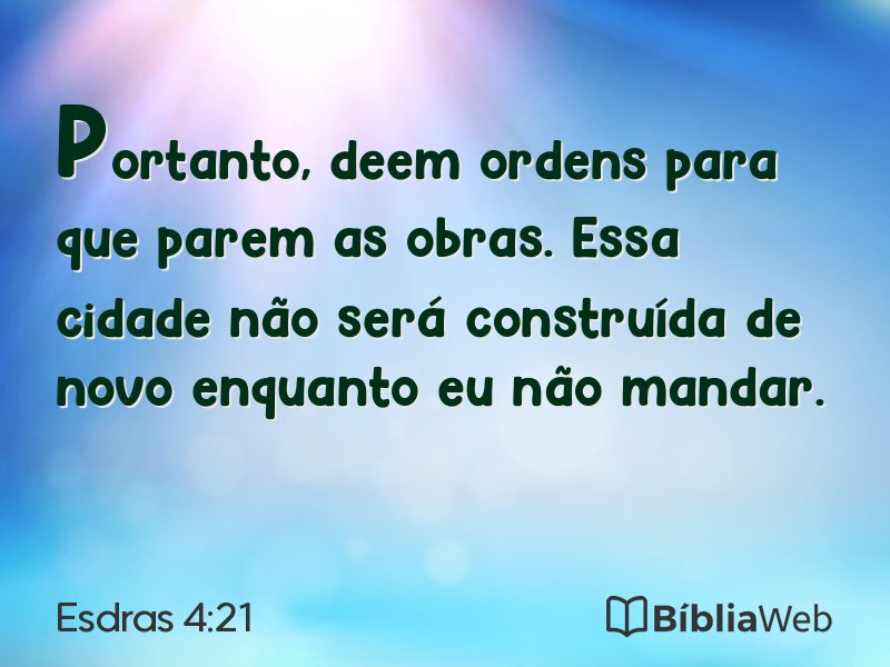 Esdras 4:21 em imagem para compartilhar