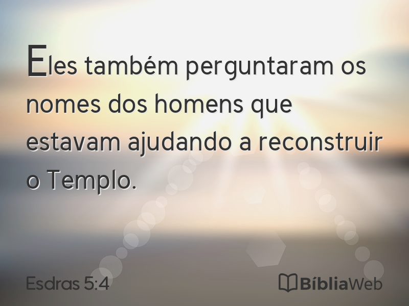Esdras 5:4 em imagem para compartilhar