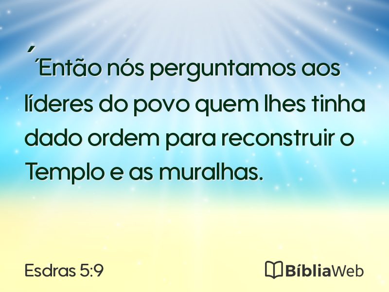 Esdras 5:9 em imagem para compartilhar