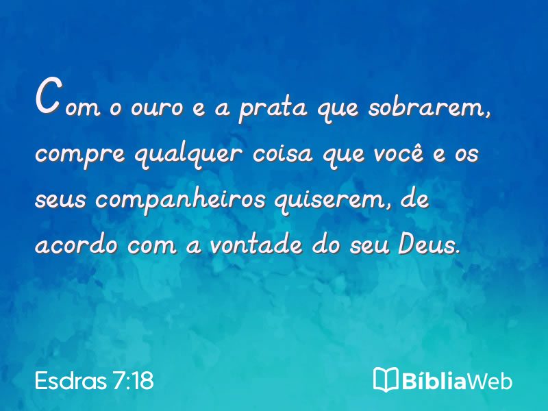 Esdras 7:18 em imagem para compartilhar