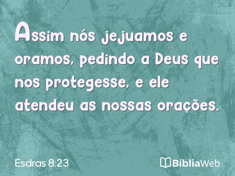 Esdras 8:23 em imagem para compartilhar