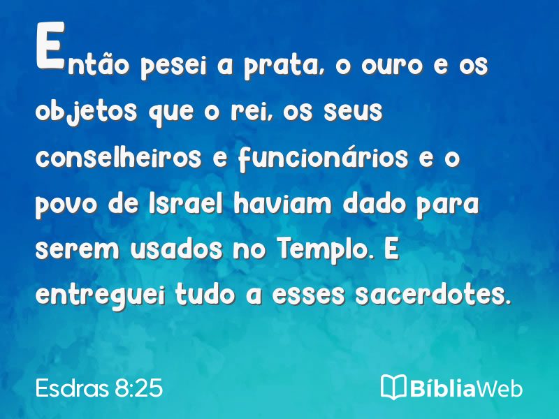 Esdras 8:25 em imagem para compartilhar