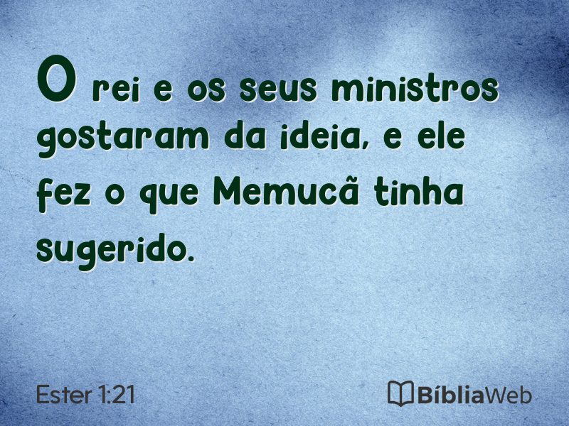 Ester 1:21 em imagem para compartilhar