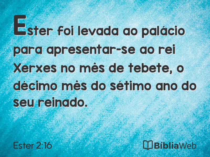 Ester 2:16 em imagem para compartilhar