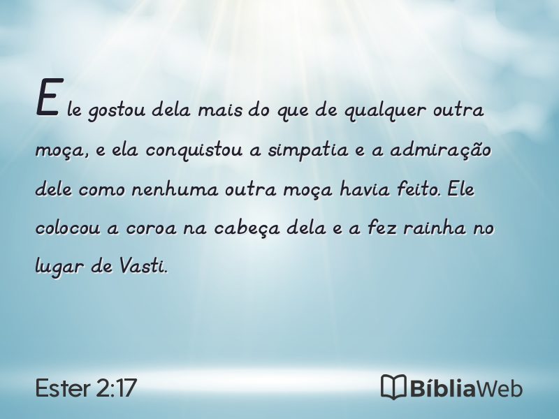 Ester 2:17 em imagem para compartilhar