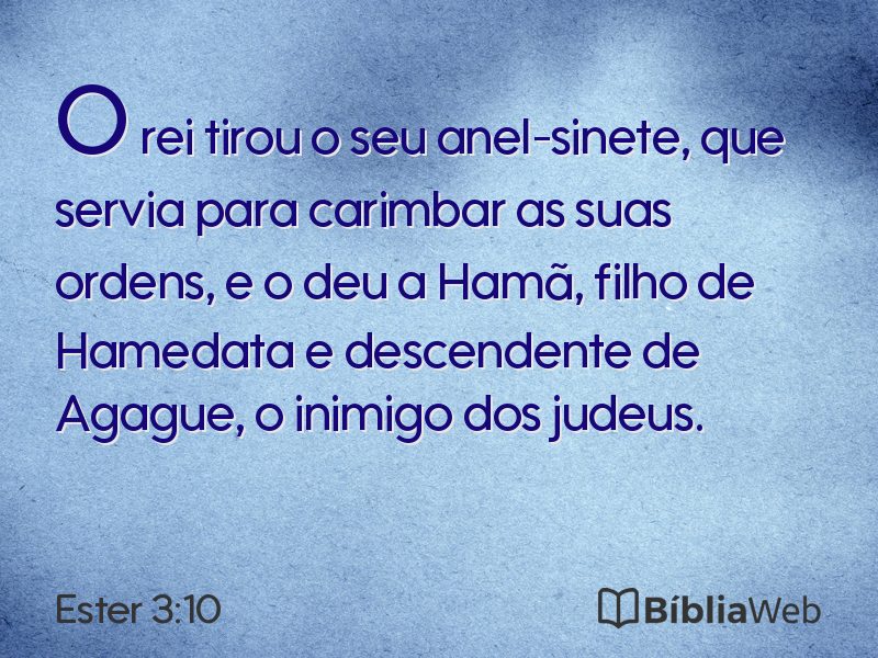 Ester 3:10 em imagem para compartilhar