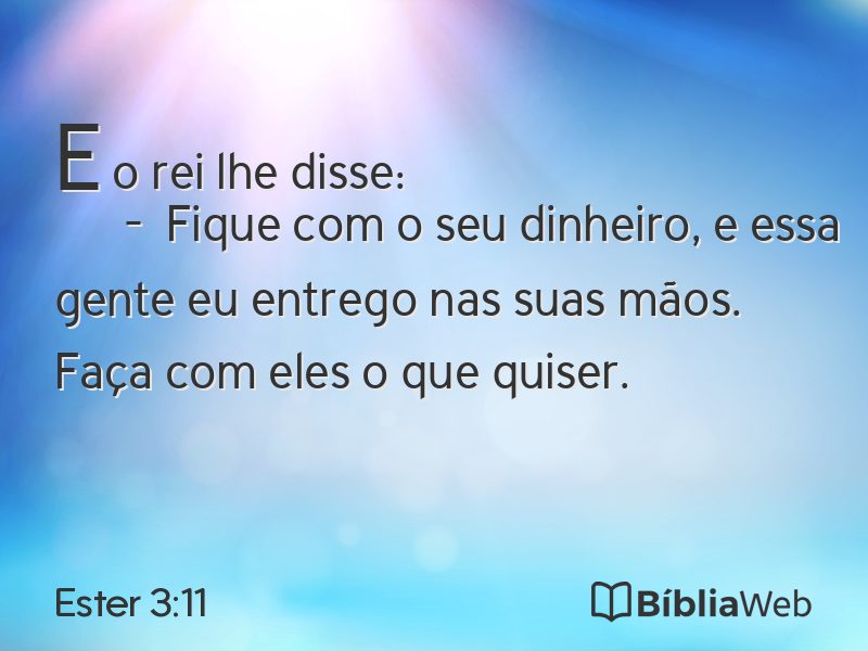 Ester 3:11 em imagem para compartilhar