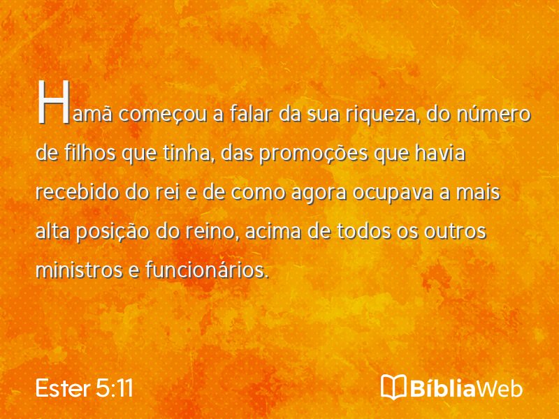 Ester 5:11 em imagem para compartilhar