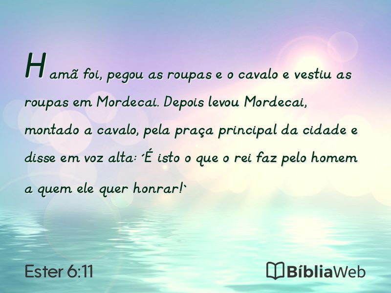 Ester 6:11 em imagem para compartilhar