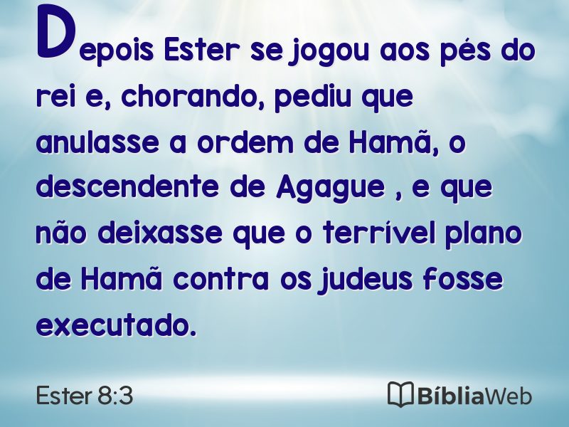 Ester 8:3 em imagem para compartilhar