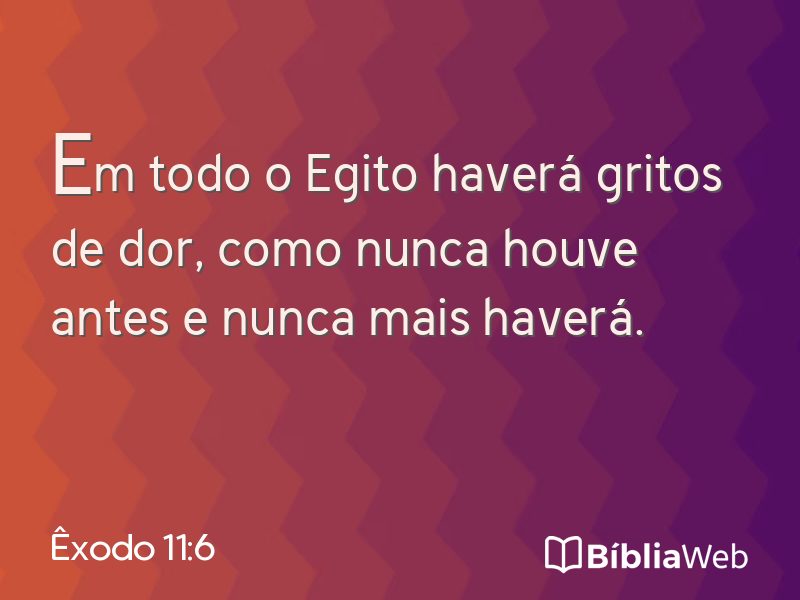 Êxodo 11:6 em imagem para compartilhar