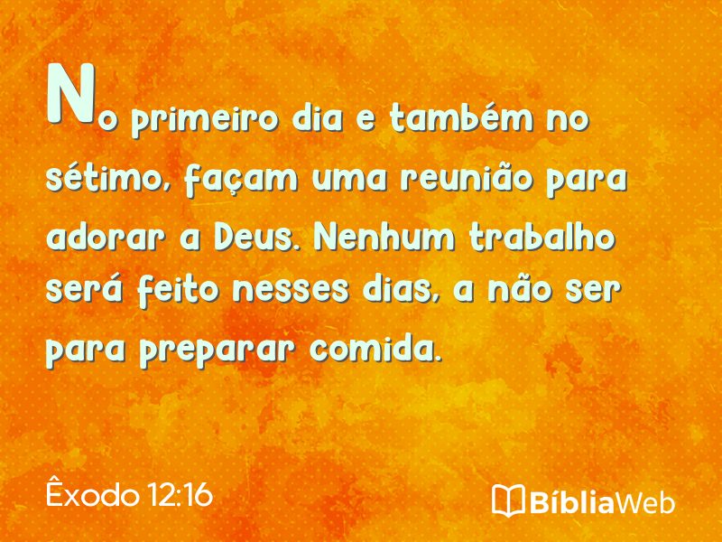 Êxodo 12:16 em imagem para compartilhar