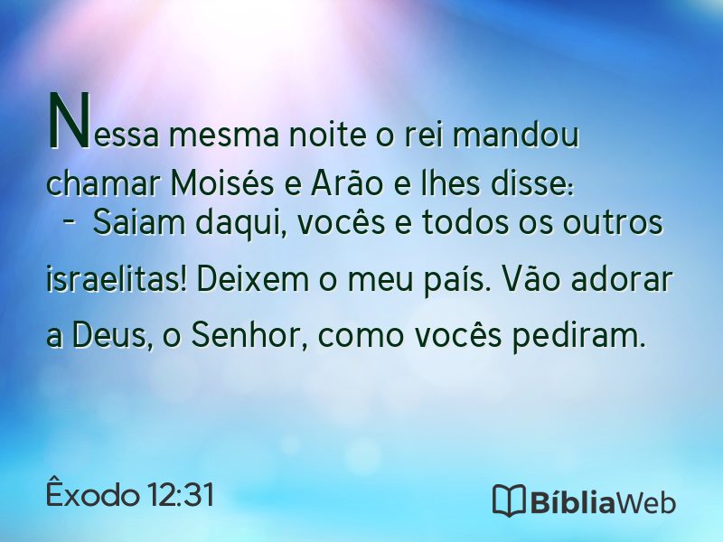 Êxodo 12:31 em imagem para compartilhar