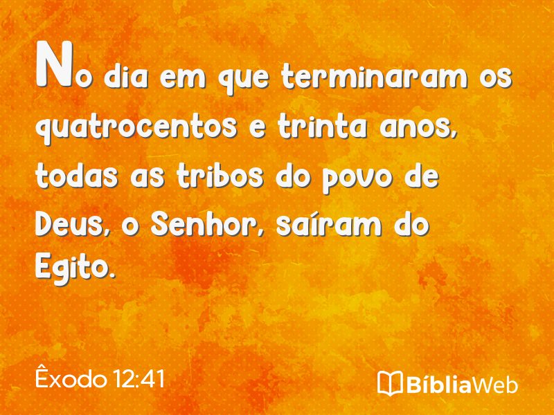 Êxodo 12:41 em imagem para compartilhar