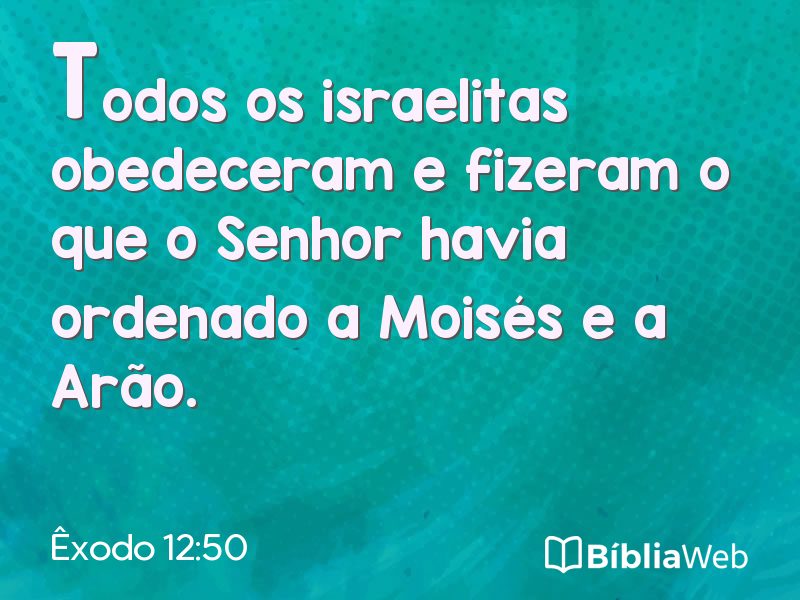 Êxodo 12:50 em imagem para compartilhar