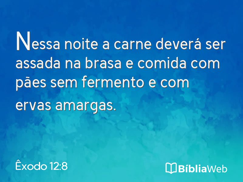 Êxodo 12:8 em imagem para compartilhar
