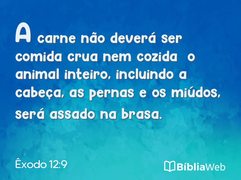 Êxodo 12:9 em imagem para compartilhar