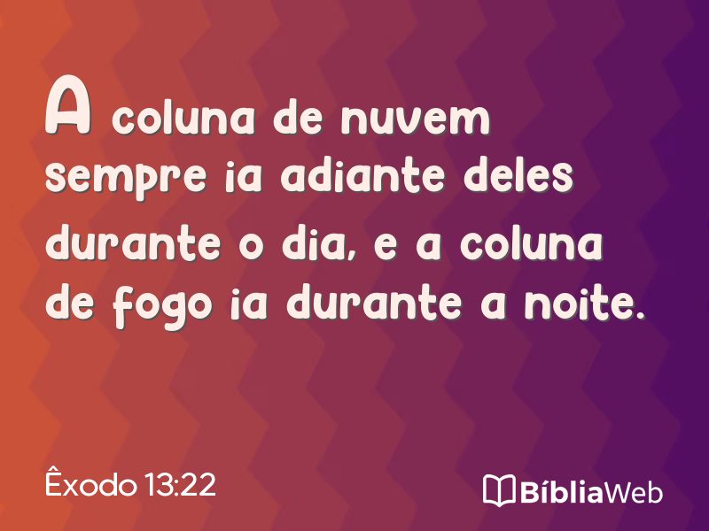 Êxodo 13:22 em imagem para compartilhar