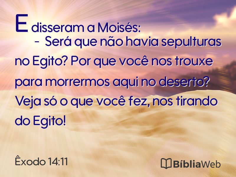 Êxodo 14:11 em imagem para compartilhar