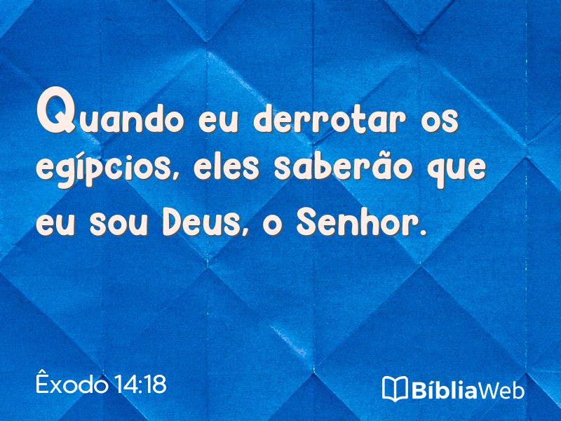 Êxodo 14:18 em imagem para compartilhar