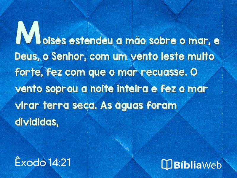 Êxodo 14:21 em imagem para compartilhar