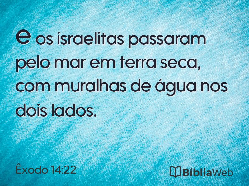 Êxodo 14:22 em imagem para compartilhar