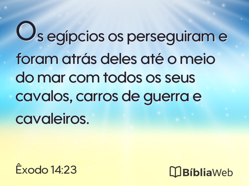 Êxodo 14:23 em imagem para compartilhar