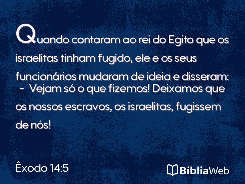 Êxodo 14:5 em imagem para compartilhar
