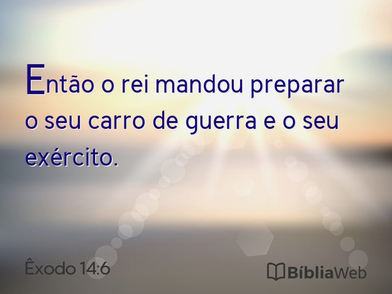 Êxodo 14:6 em imagem para compartilhar