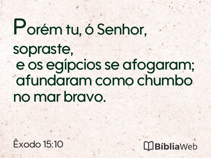 Êxodo 15:10 em imagem para compartilhar