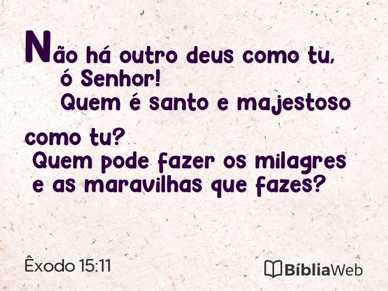 Êxodo 15:11 em imagem para compartilhar